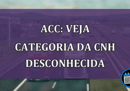 ACC: veja categoria da CNH desconhecida