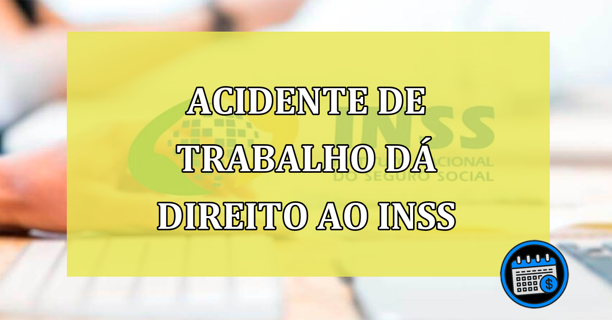 Adoeci em razão do trabalho: tenho direito ao benefício do INSS?