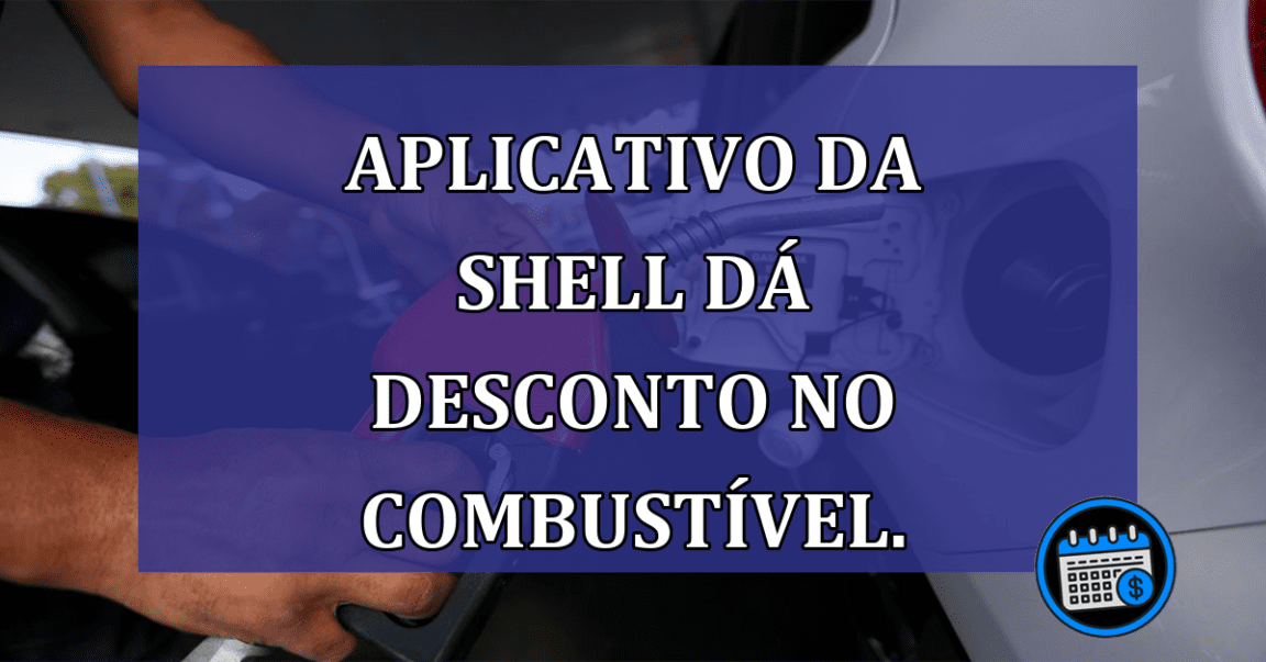 Aplicativo da Shell da desconto no combustivel.