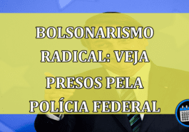 Bolsonarismo radical: veja quem são os presos por atentado à PF