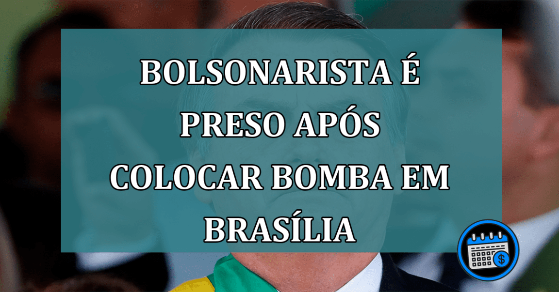 Bolsonarista e preso apos colocar bomba em Brasilia