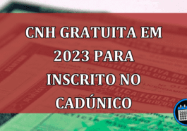 CNH gratuita em 2023 para inscrito no CadÚnico