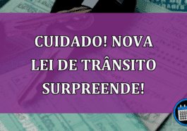 CUIDADO! Nova Lei de Trânsito SURPREENDE!