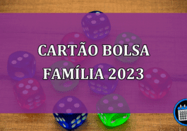 Cartão Bolsa Família 2023