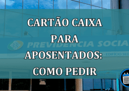 Cartão Caixa para aposentados:  Caixa Simples, veja como pedir