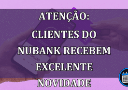 Clientes Do Nubank Recebem Excelente NOVIDADE.