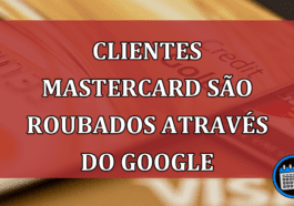 Clientes Mastercard são roubados através do Google