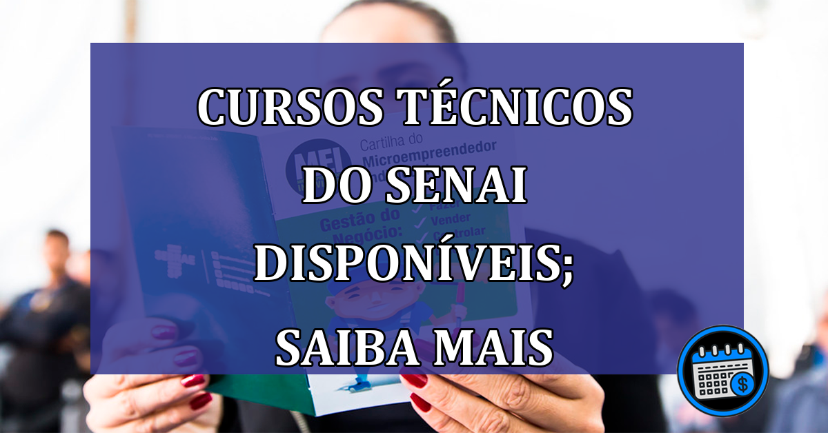 Cursos técnicos do Senai disponíveis