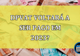 DPVAT Voltará A Ser Pago Em 2023?