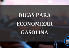 Dicas importantes para economizar gasolina