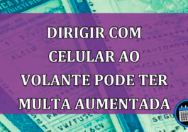 Dirigir com celular ao volante pode ter multa aumentada