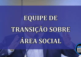 Equipe de transicao sobre area social