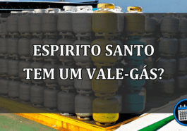 Vale-gás tem data e Espirito Santo tem Auxílio Gás estadual?