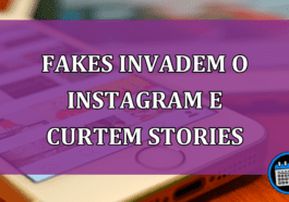 Fakes invadem o Instagram e curtem Stories