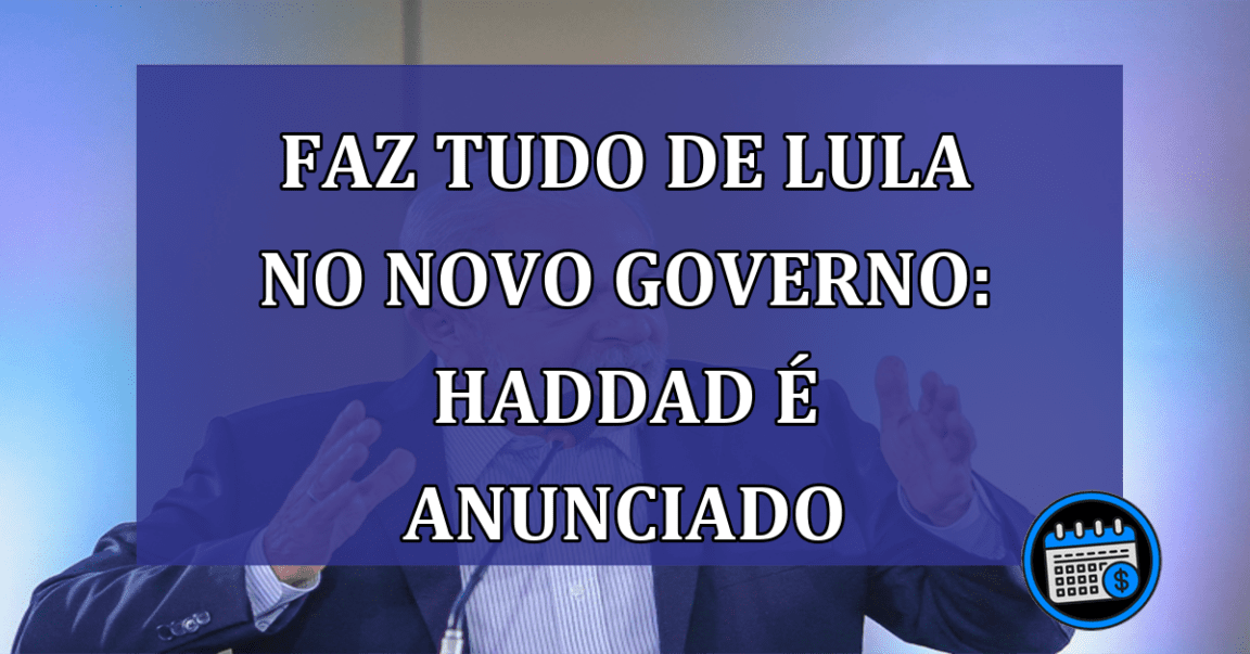 Veja anúncio de Haddad para Ministério da Fazenda