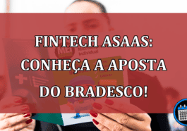 Fintech Asaas: conheça a aposta do Bradesco!