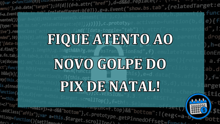 Não se deixe enganar pelo golpe do Pix de Natal!