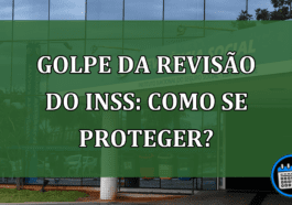 Golpe da revisão do INSS: como se proteger?