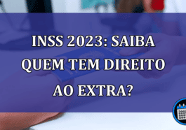 INSS 2023: saiba quem tem direito ao extra?