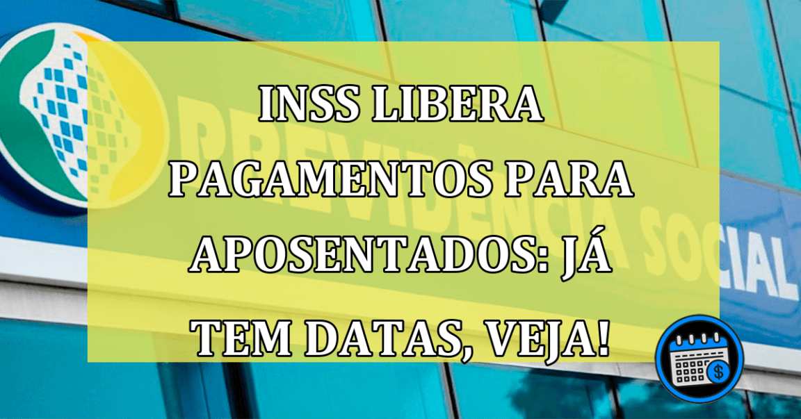 Novo calendário de pagamentos para aposentados e pensionistas