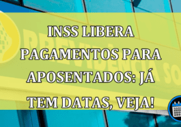 Novo calendário de pagamentos para aposentados e pensionistas