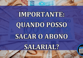 Importante: Quando posso sacar o ABONO SALARIAL?