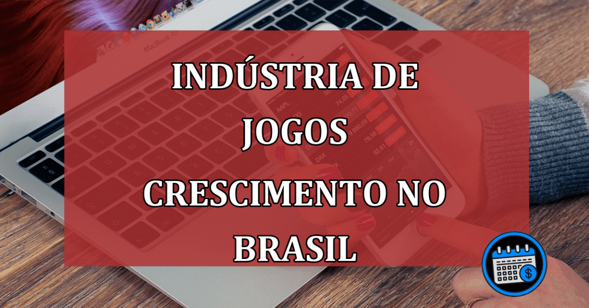 Indústria de jogos em forte crescimento no Brasil