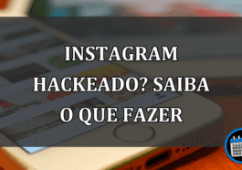 Instagram hackeado? Saiba o que fazer