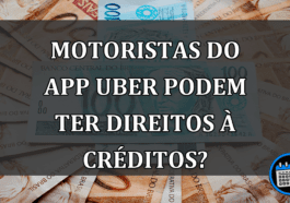 MOTORISTAS do app UBER podem ter direitos à CRÉDITOS?