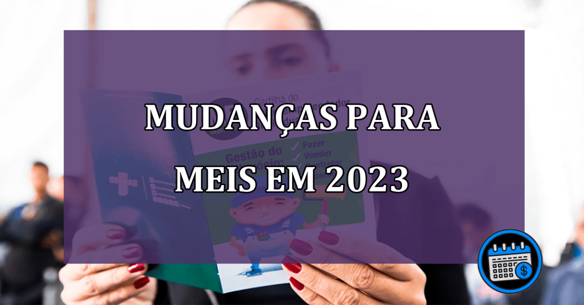 Mudanças MEI para 2023