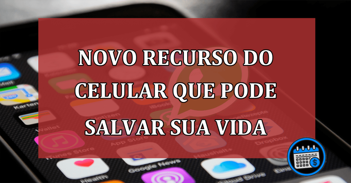 Novo recurso do celular que pode salvar sua vida; entenda