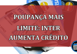 Poupança mais limite: função do Inter aumenta crédito