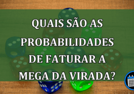 Quais são as probabilidades de faturar a Mega da Virada?