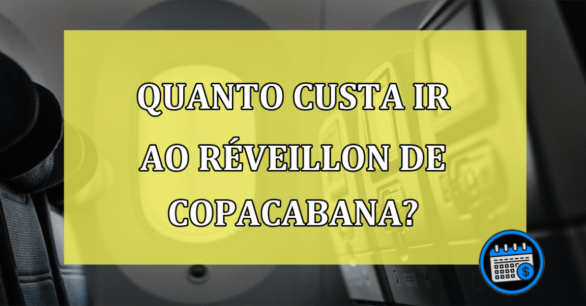 Quanto custa passar Réveillon de Copacabana no Rio de janeiro