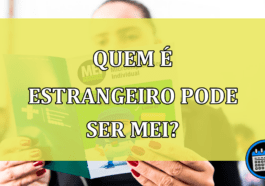 Quem e estrangeiro pode ser MEI