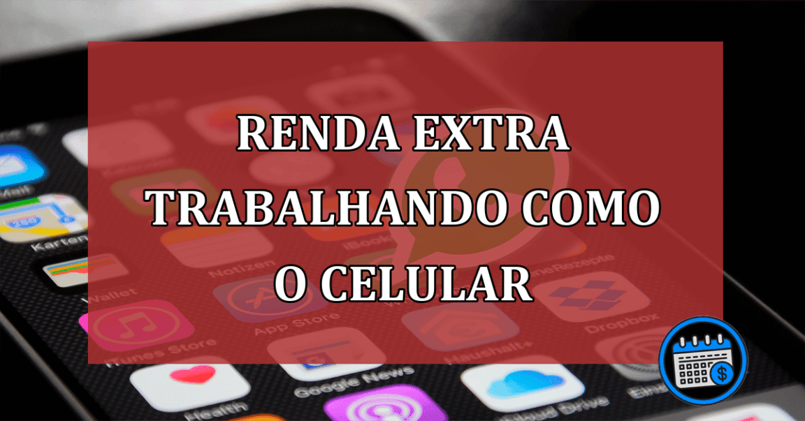 RENDA EXTRA trabalhando com o CELULAR