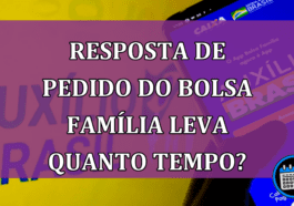 Cadastro bolsa família demora muito para dar resposta?