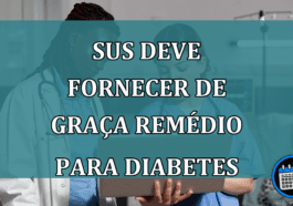 SUS deve fornecer de graca remedio para diabetes