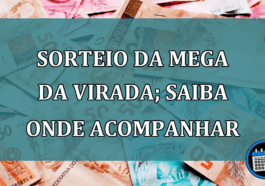 Sorteio da Mega da Virada; saiba onde acompanhar