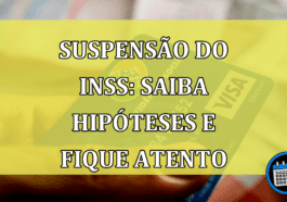 Suspensão do INSS: saiba possibilidades