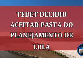 Tebet decidiu aceitar pasta do Planejamento de Lula