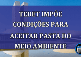 Tebet impõe condições para aceitar pasta do Meio Ambiente