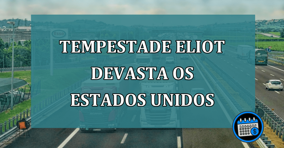 Tempestade Eliot devasta os Estados Unidos