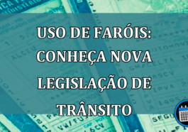 Uso de faróis: conheça nova legislação de trânsito.