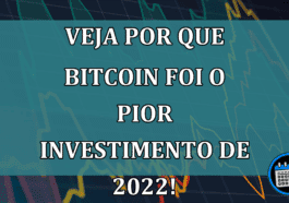 Veja por que Bitcoin foi o PIOR investimento de 2022!