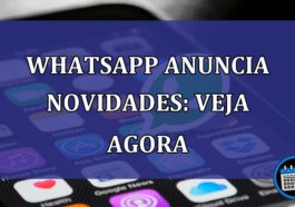 WhatsApp anuncia novidades: veja agora