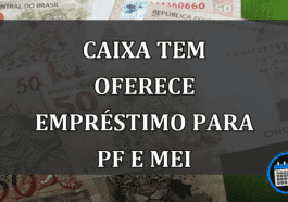 Caixa Tem oferece empréstimo de até R$ 4500