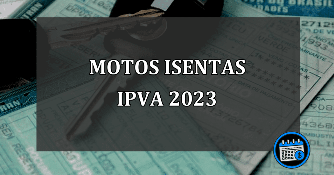 motos isentas ipva 2023