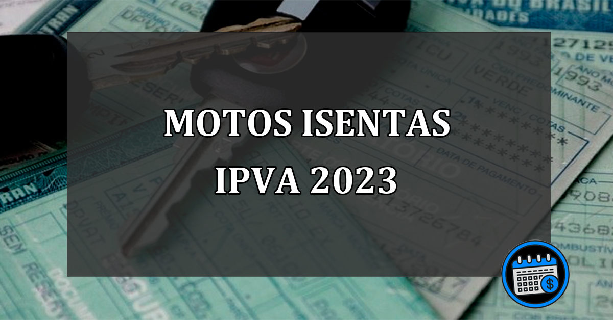 motos isentas ipva 2023