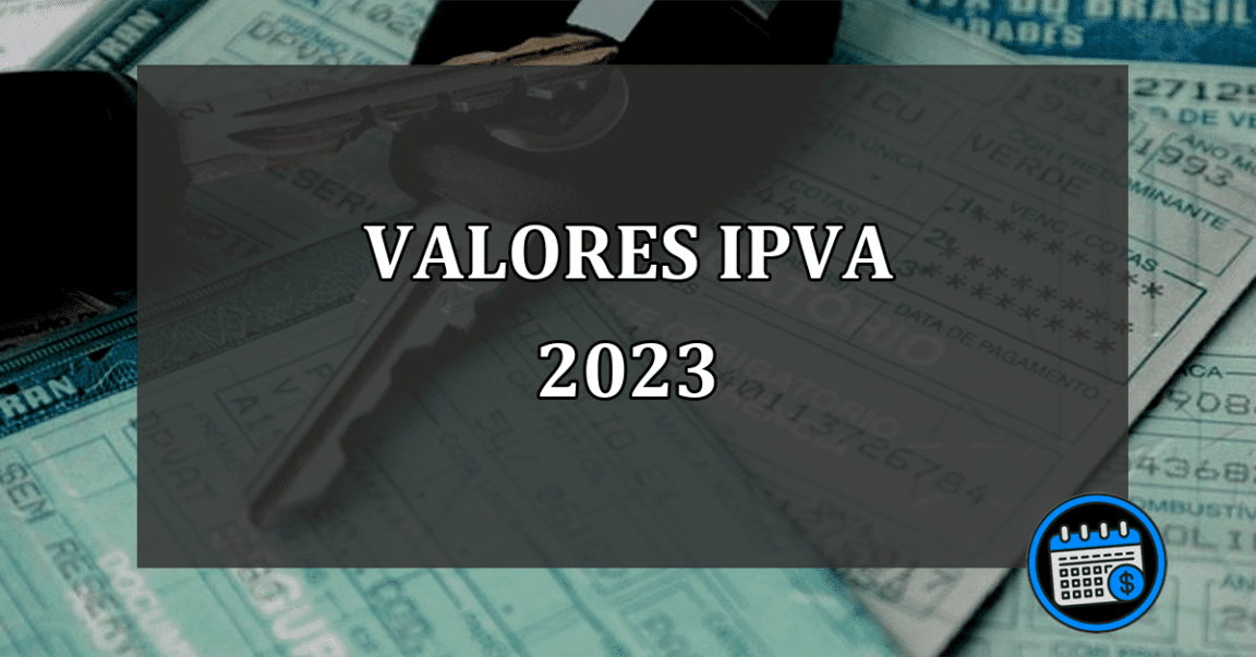 valores ipva 2023